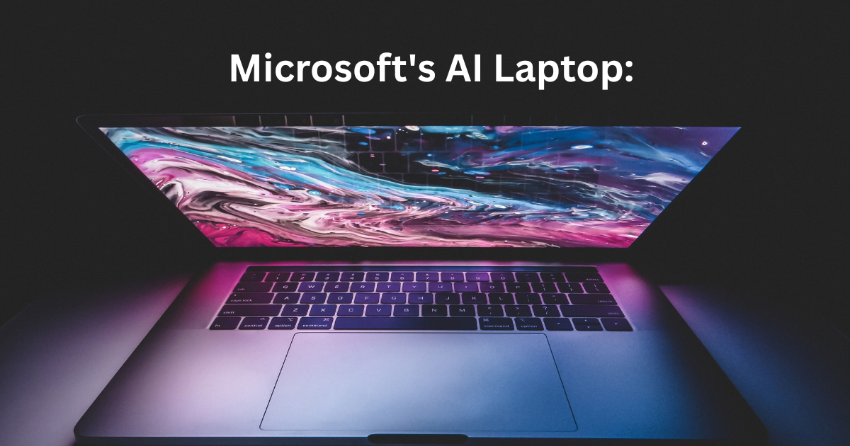 Microsoft's AI Laptop: Powerful Innovation or Another Expensive Upgrade?